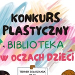 Miniatura plakatu: Konkurs plastyczny